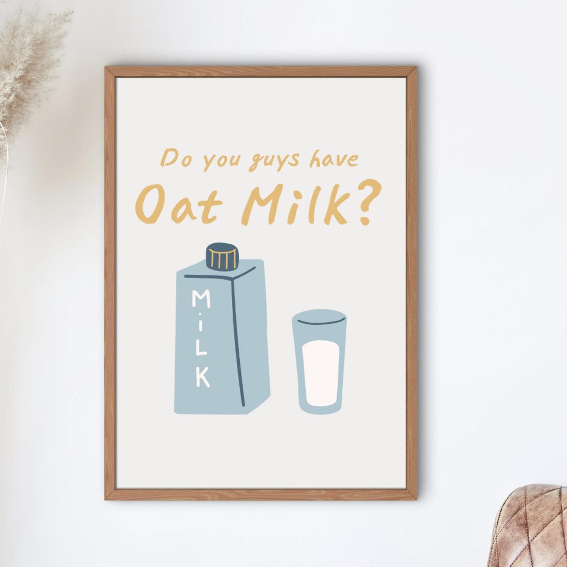 Do You Guys Have Oat Milk Carton Cute Kitchen Typography Poster