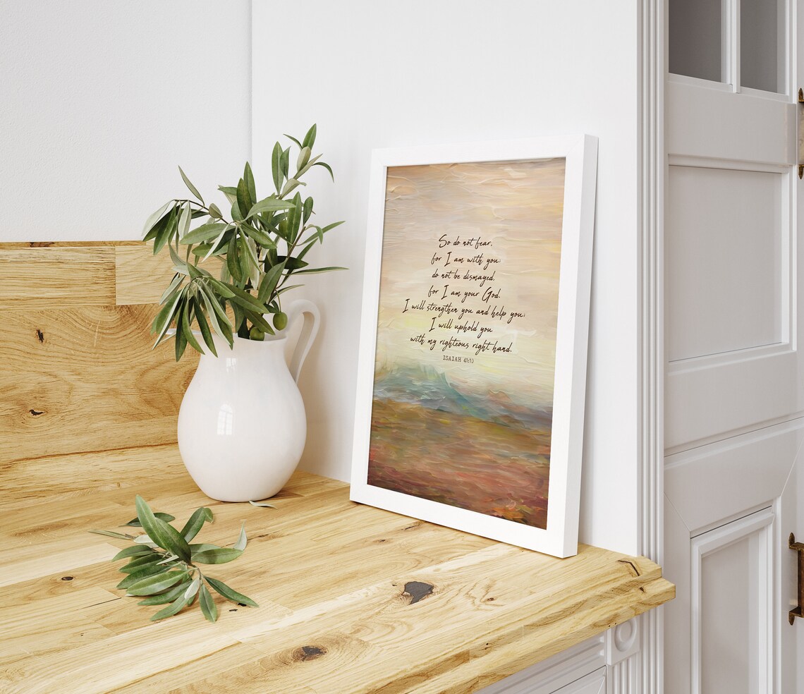 Isaiah 41:10 Scripture Art Print, Do Not Fear God Is With You - Image 2