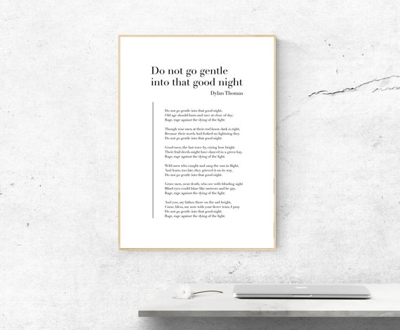 Do Not Go Gentle Into That Good Night Poetry Poster