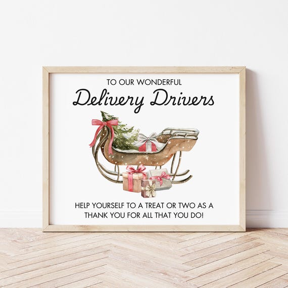 Delivery Driver Thank You Sign Thank You Delivery Drivers Take A Snack Sign Thank You Sign