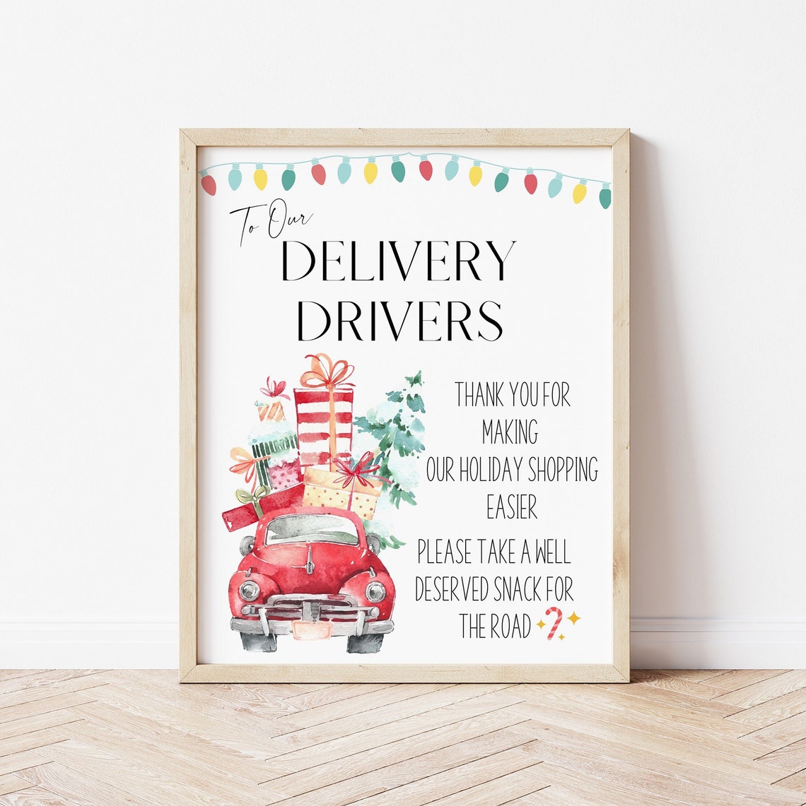 To Our Delivery Drivers Christmas Thank You Snack Sign Print