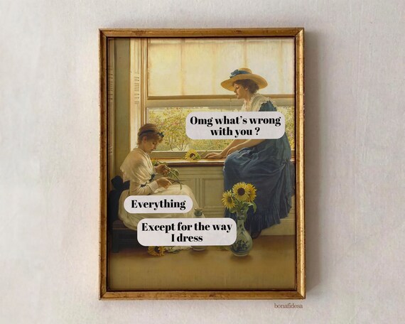 Funny Altered Vintage Painting Witty Quote Humor Eclectic Wall Art