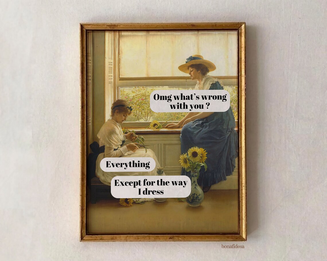Funny Altered Vintage Painting Witty Quote Humor Eclectic Wall Art