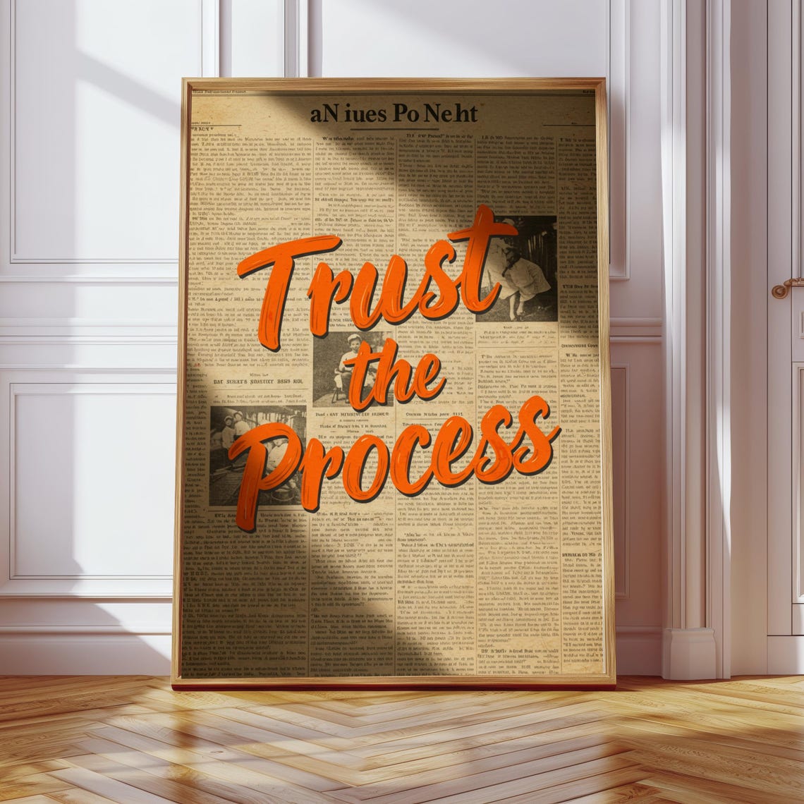 Trust The Process Orange Script Vintage Newspaper Quote Poster
