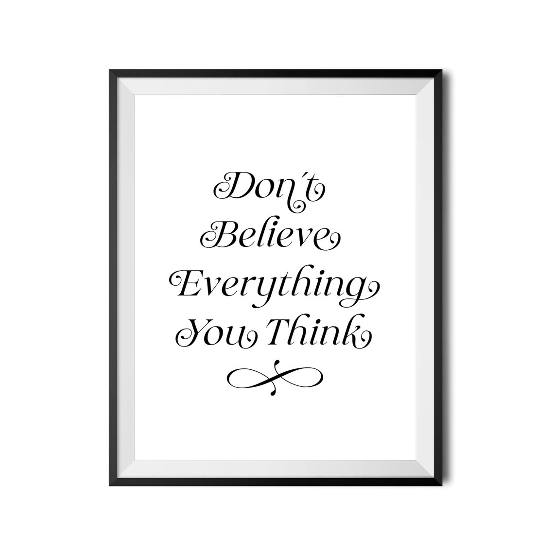Don't Believe Everything You Think Mindfulness Script Typography Poster - Image 3