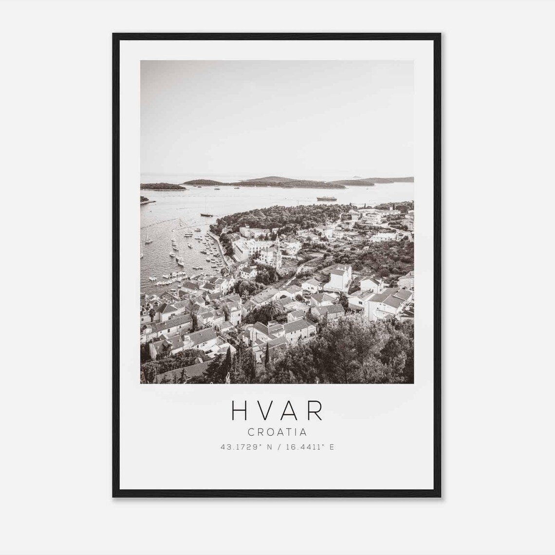 Hvar Croatia Adriatic Harbor Aerial View Black and White Travel Poster