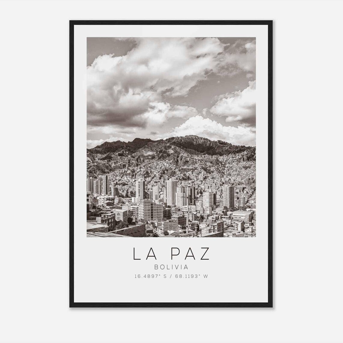 La Paz Bolivia Black White Andean City Mountain Skyline Poster