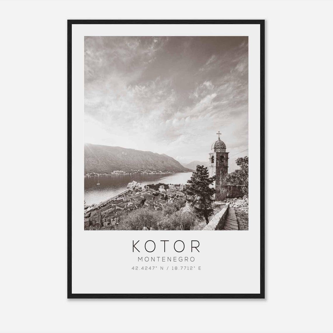 Kotor Montenegro Black White Bay Overlook Hilltop Church Poster