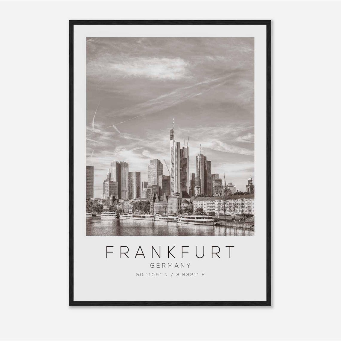 Frankfurt Germany Skyline Boats Riverfront Black and White Poster