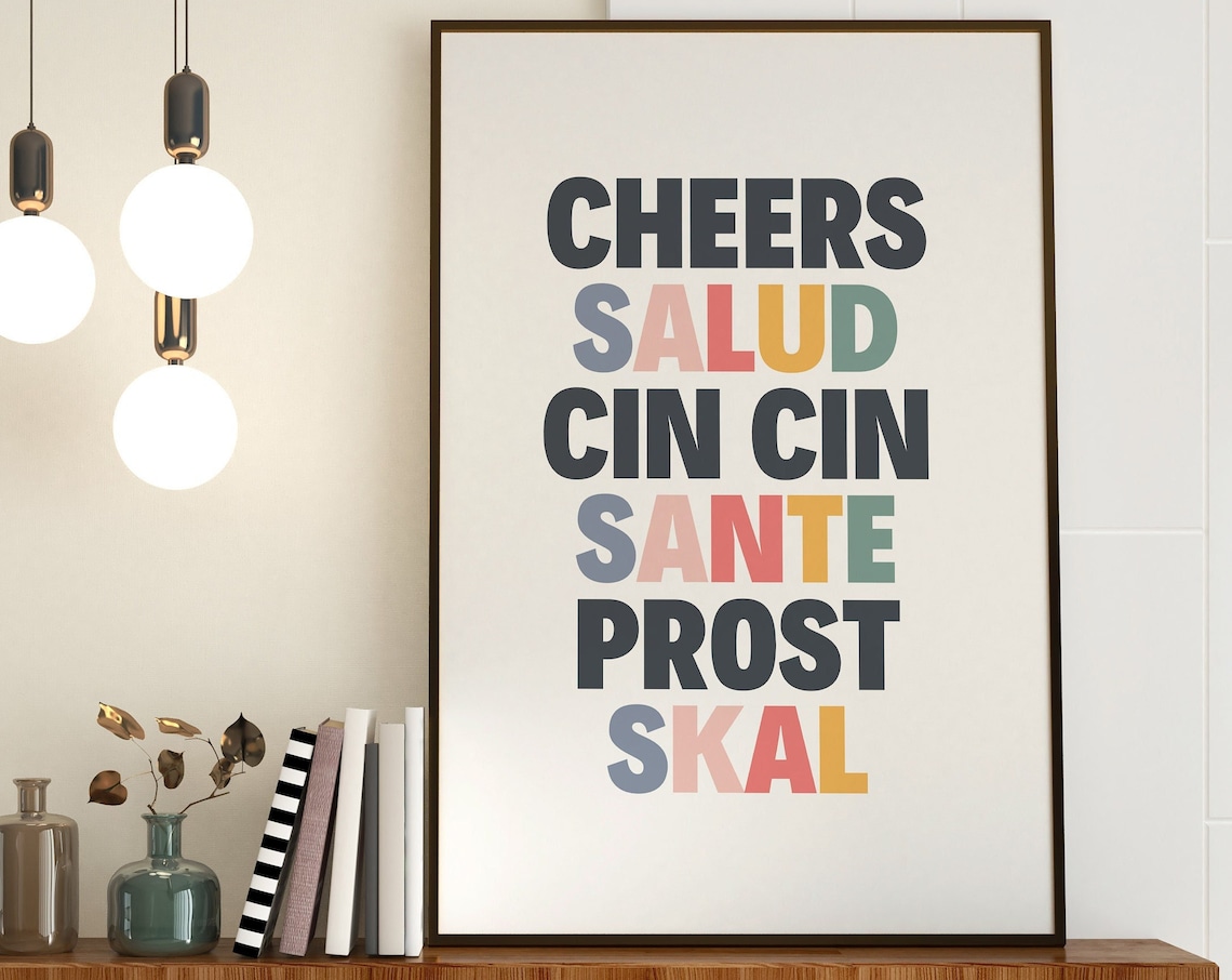 Cheers Salud Cin Cin Sante Prost Skal Bar Cart Typography Poster