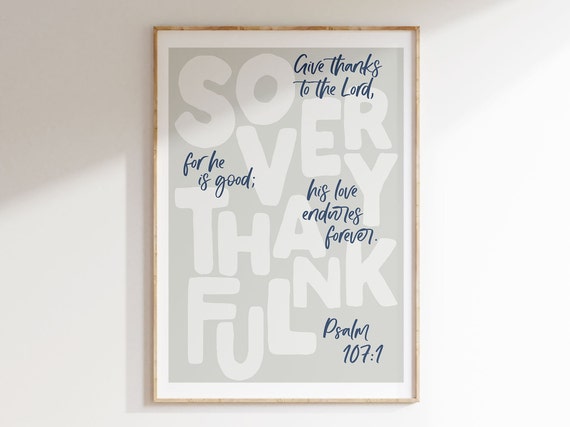Give Thanks Psalm 107:3 Christian Poster Print