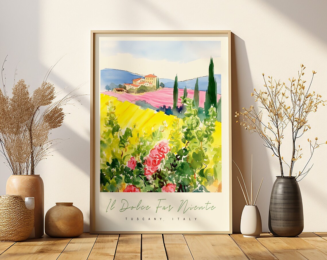 Il Dolce Far Niente Tuscany Wine Lover Poster Print