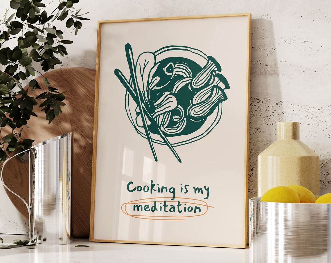 Cooking Is My Meditation Soup Bowl Kitchen Illustration Art Poster