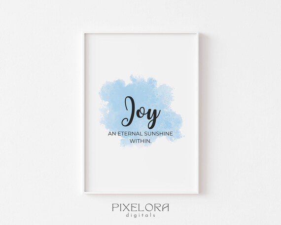Joy An Eternal Sunshine Within Soft Blue Watercolor Quote Poster