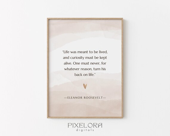 Eleanor Roosevelt Quote Inspirational Wall Art Motivational Poster Famous Life Uplifting Decor