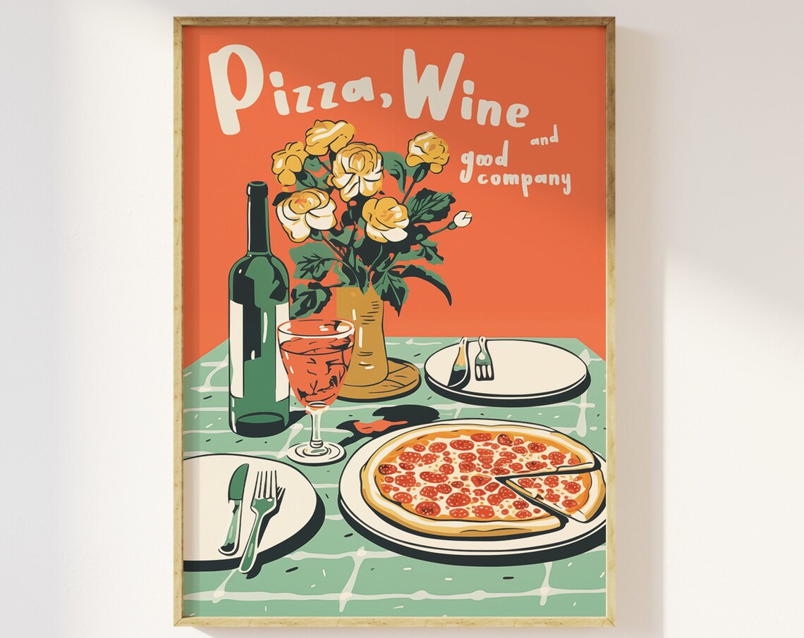 Pizza, Wine and Good Company Retro Art Print