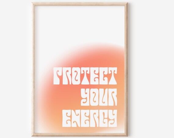 Protect Your Energy Aura Gradient Groovy Retro Self Care Poster