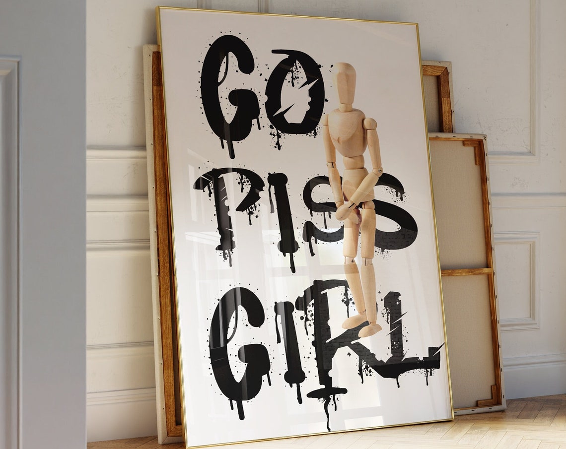 Go Piss Girl Funny Bathroom Wall Art Funky Y2k Wall Print Blackwhite Maximalist Typography Aesthetic Poster Meme Instant