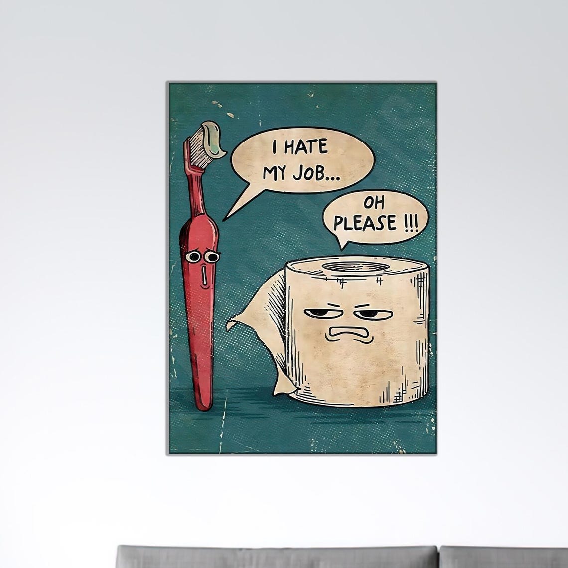 Funny Bathroom Comic Toothbrush and Toilet Paper Speech Bubble Poster