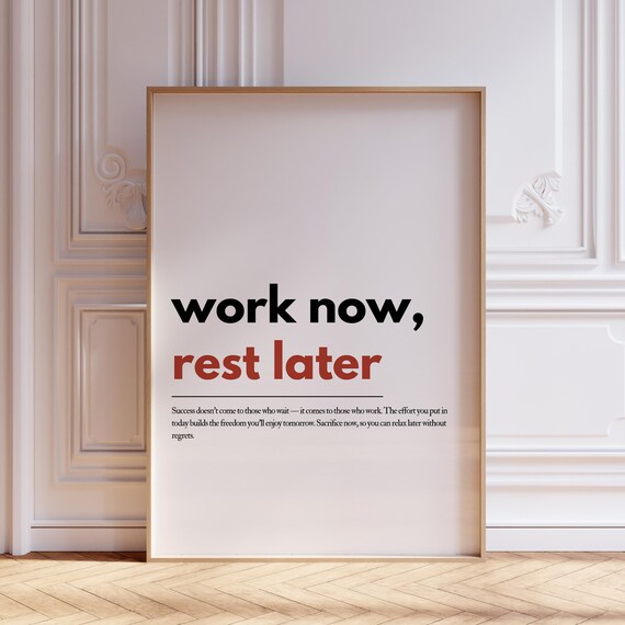 Work Now Rest Later Bold Red Black Typography Motivational Poster