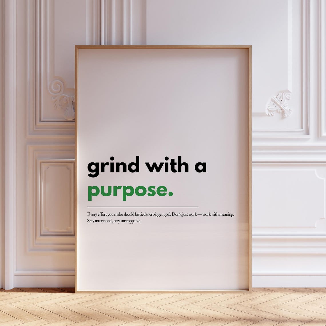 Grind With A Purpose Minimalist Green Typography Motivational Poster