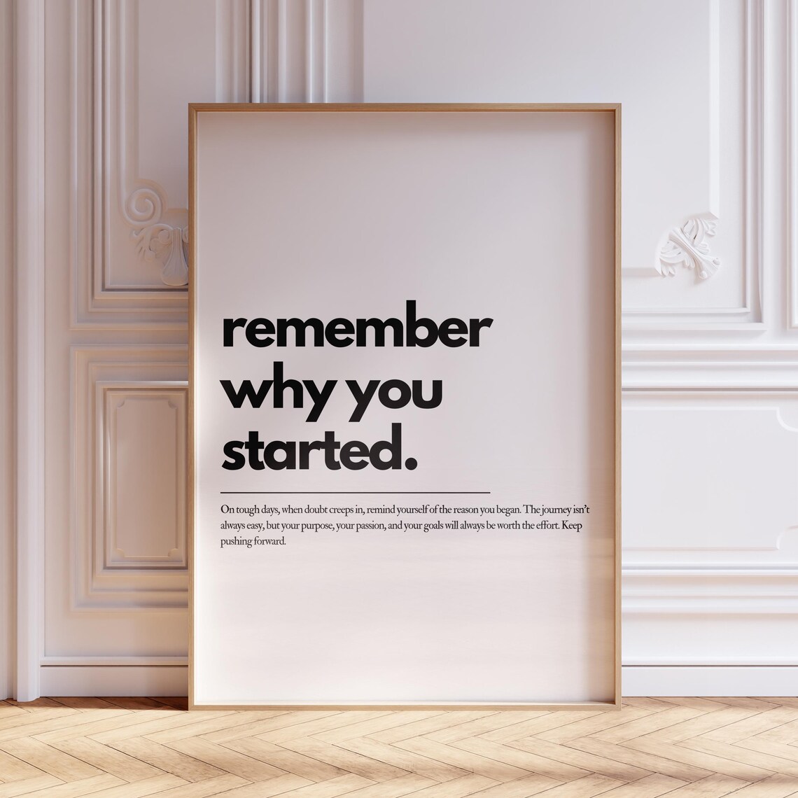 Remember Why You Started Motivational Quote Art