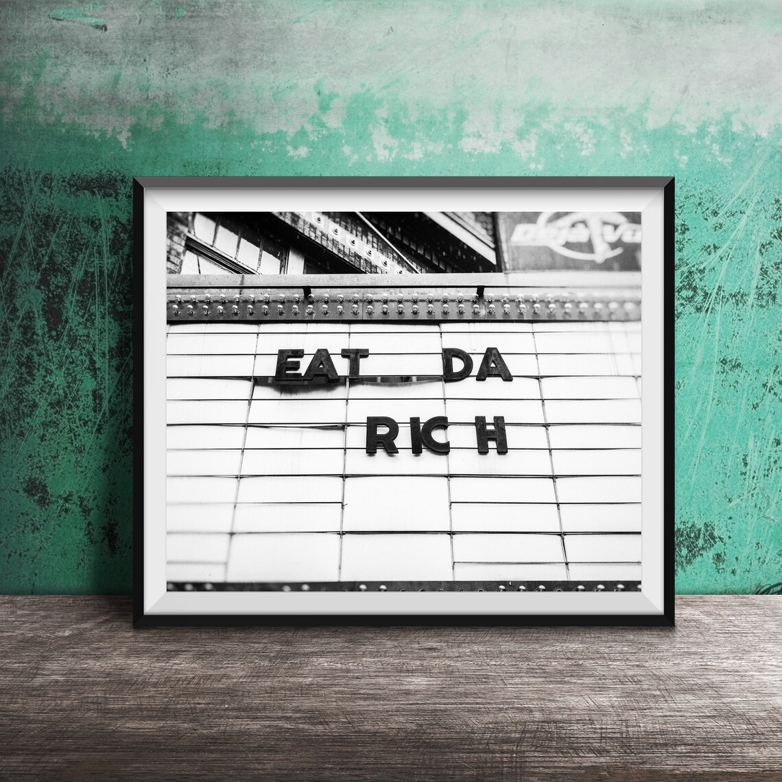 Eat Da Rich Vintage Sign Photography Art Print - Image 2