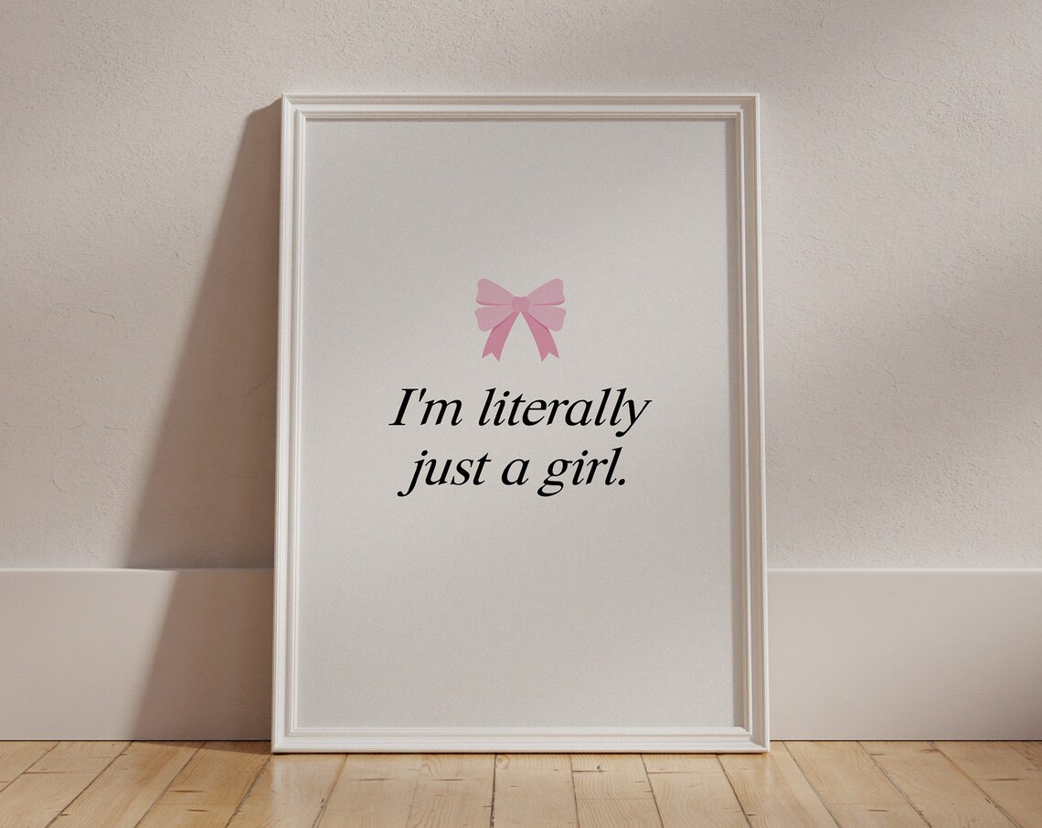 Im Literally Just A Girl Pink Bow Coquette Preppy Soft Girl Era Poster - Image 5