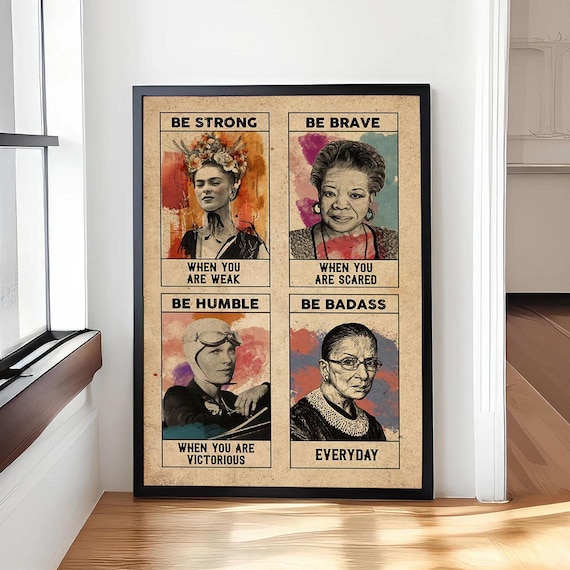Be Strong Be Brave Be Badass Women History Four Panel Poster