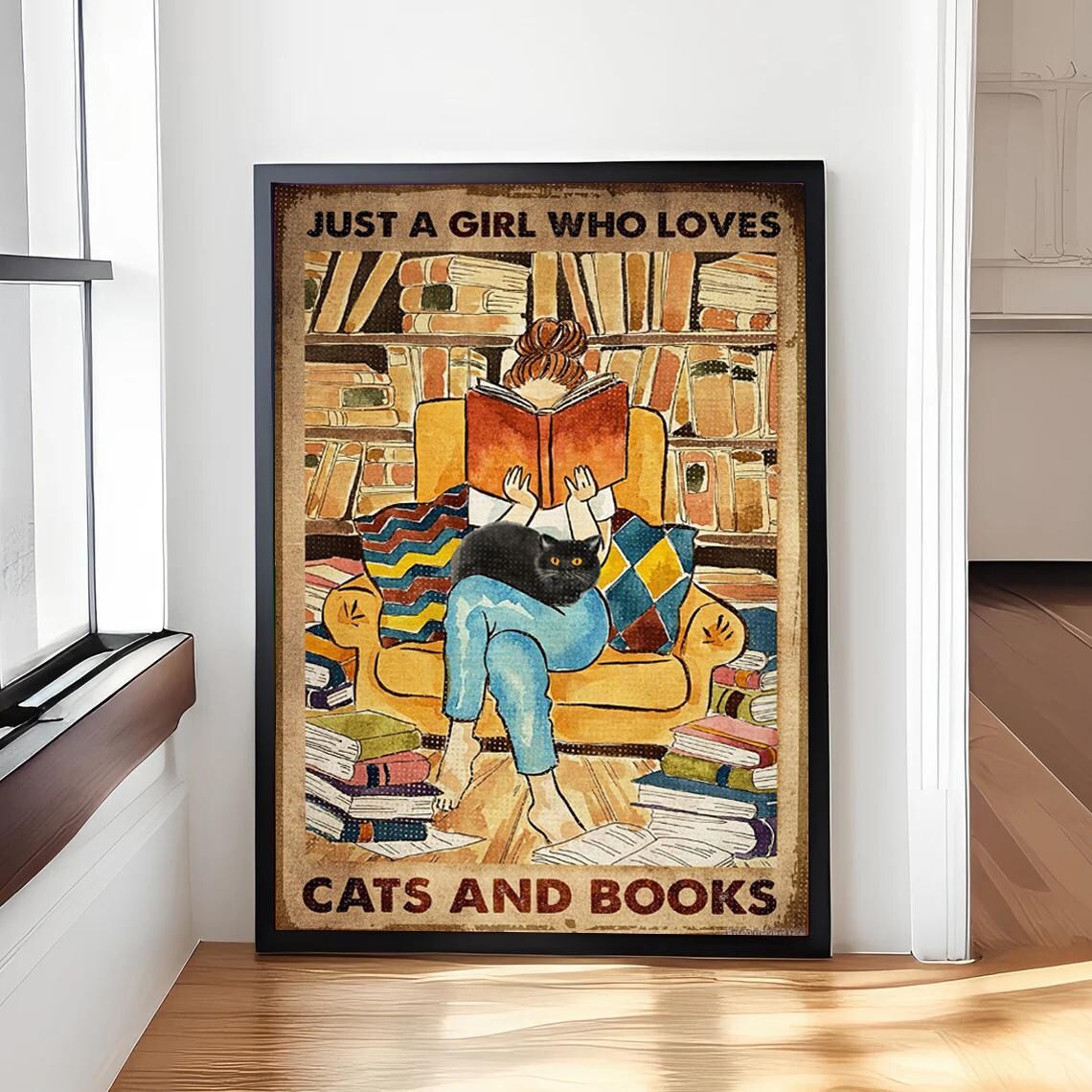 Just A Girl Who Loves Cats And Books Cozy Reader Girl Poster