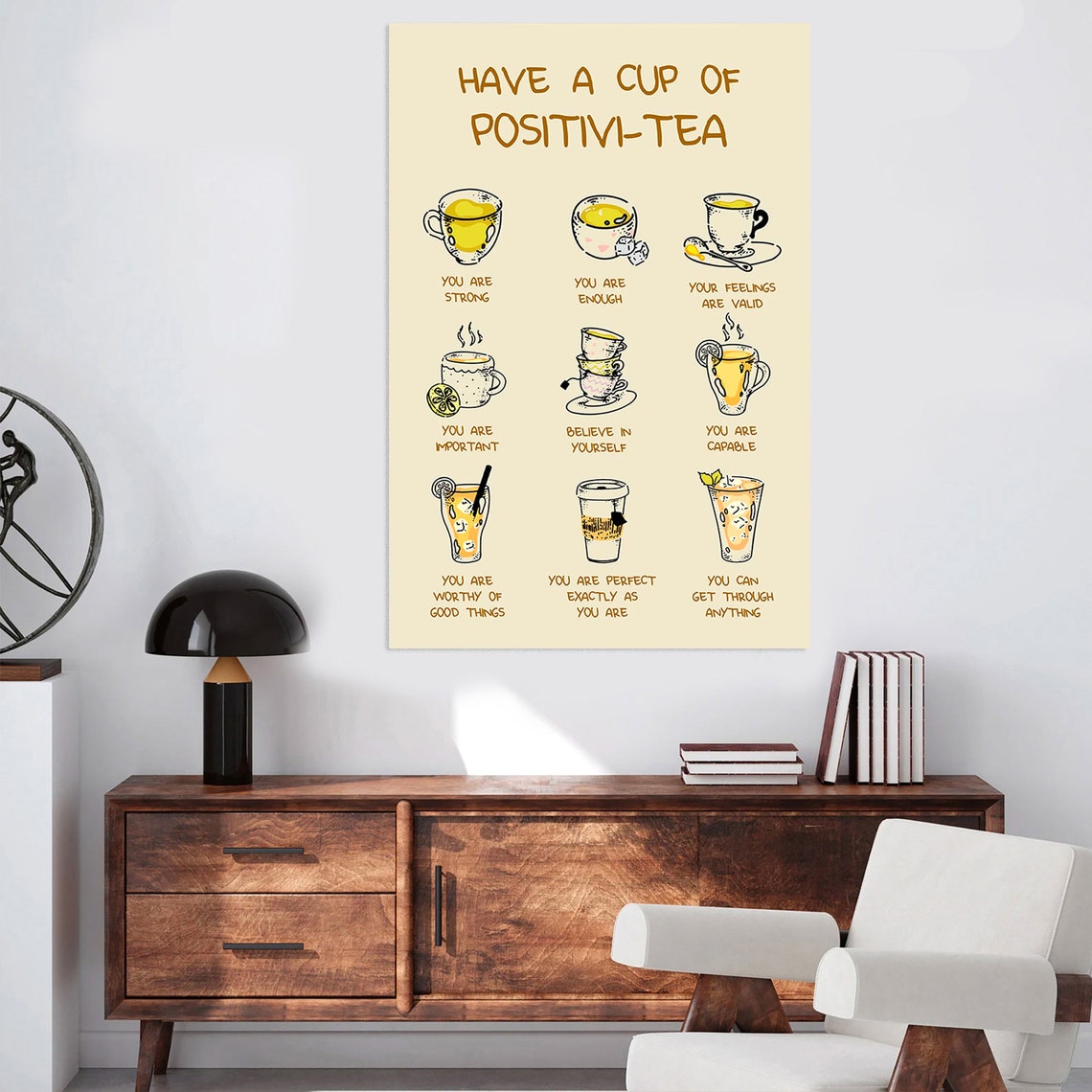 Have a Cup of Positivi Tea Mental Health Affirmations Wall Art