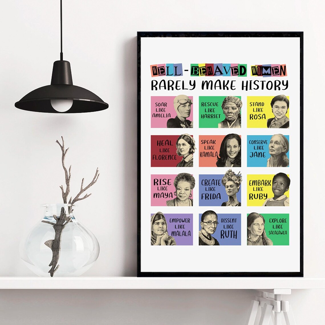 Well Behaved Women Rarely Make History Illustrated Icons Feminist Poster - Image 3