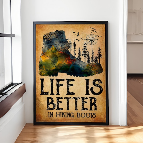 Life Is Better in Hiking Boots Vintage Watercolor Trail Poster
