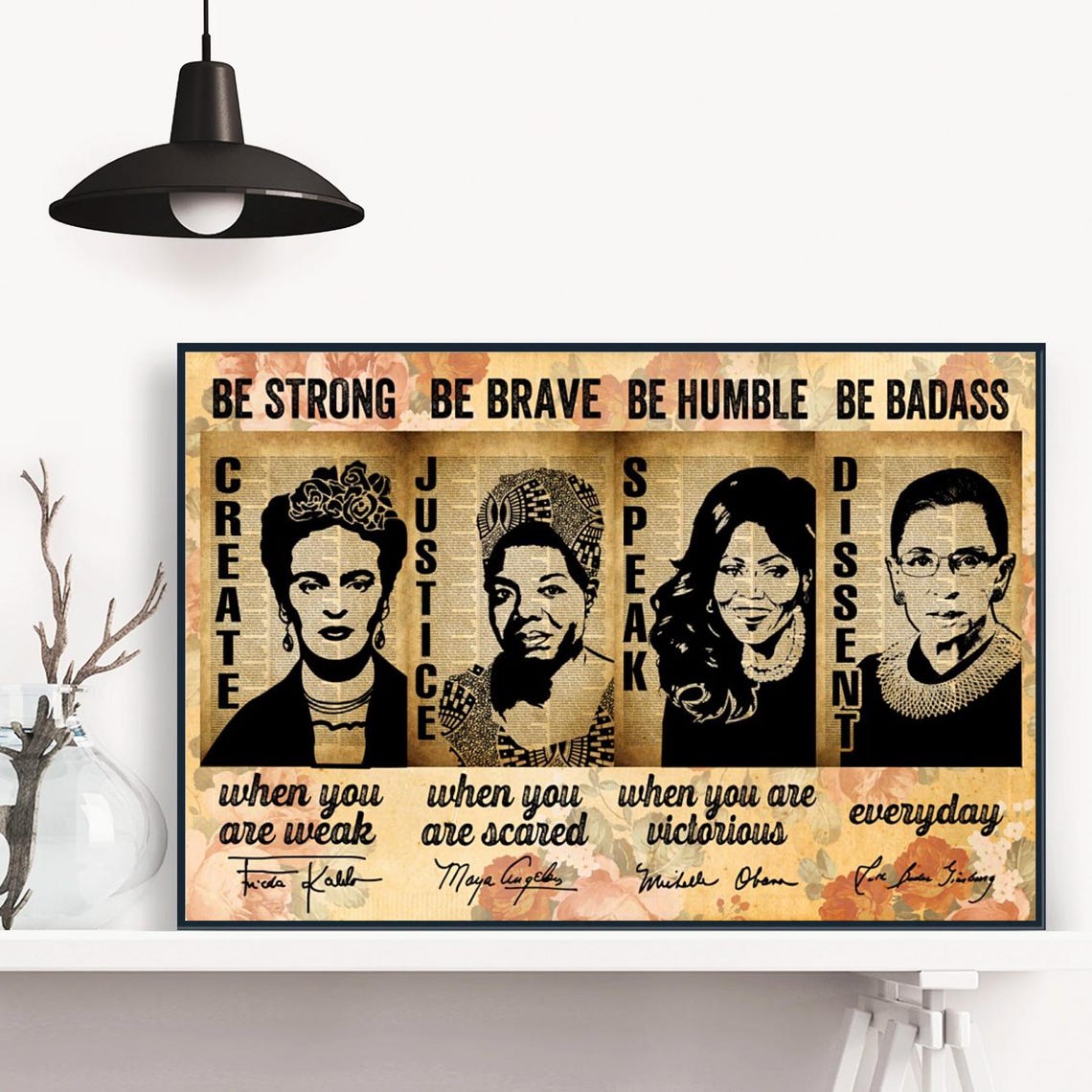 Be Strong Be Brave Be Humble Be Badass Vintage Portrait Poster - Image 4