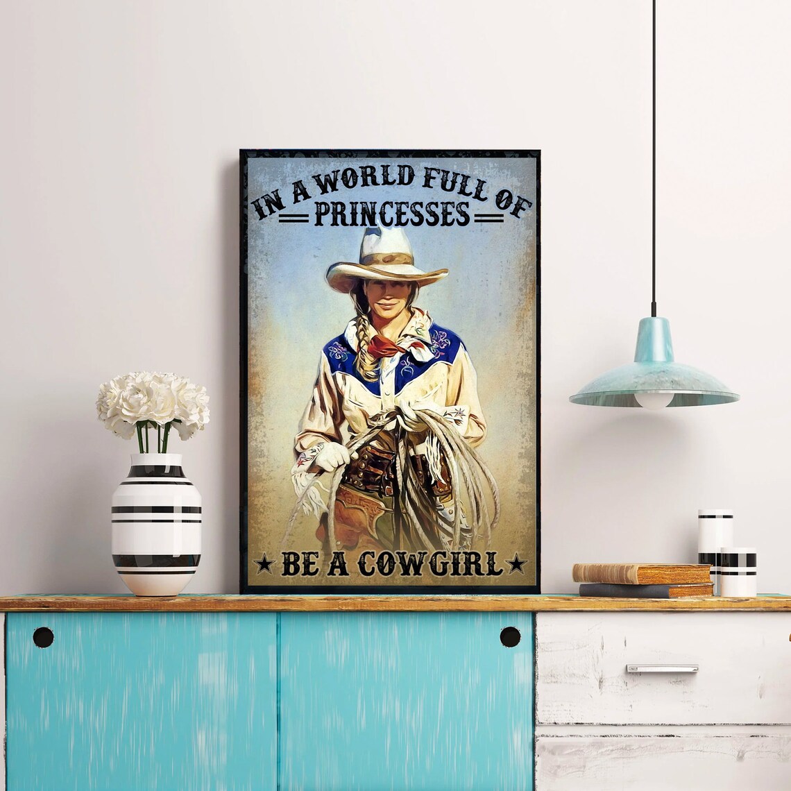 Vintage In a World Full of Princesses Be a Cowgirl Portrait Poster - Image 4