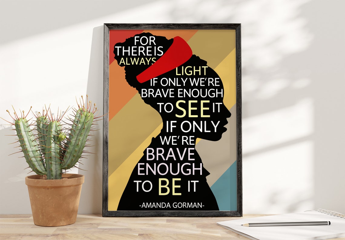 Amanda Gorman Silhouette Always Light Pop Art Quote Poster Gift