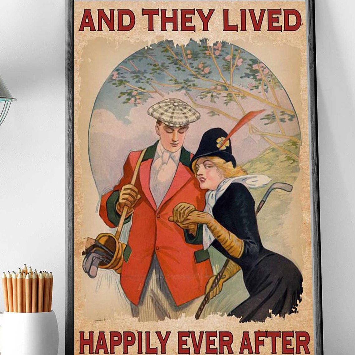 Vintage Golfing Couple And They Lived Happily Ever After Poster - Image 3