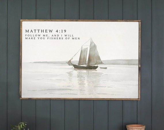 Matthew 419 Sign Fishers Of Men Scripture Sign Large Scripture Wall Art Vintage Wall Decor With Scripture Sailboat Wall Art B26