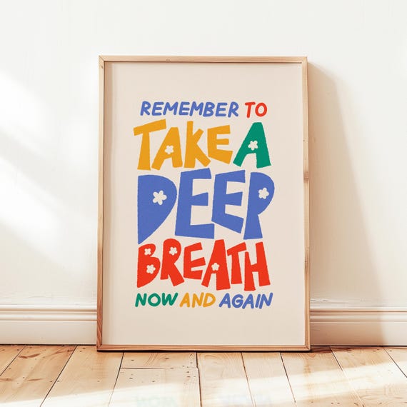 Take A Deep Breath Print Positive Affirmations Poster Kids Motivational Decor Cute Office Wall Art