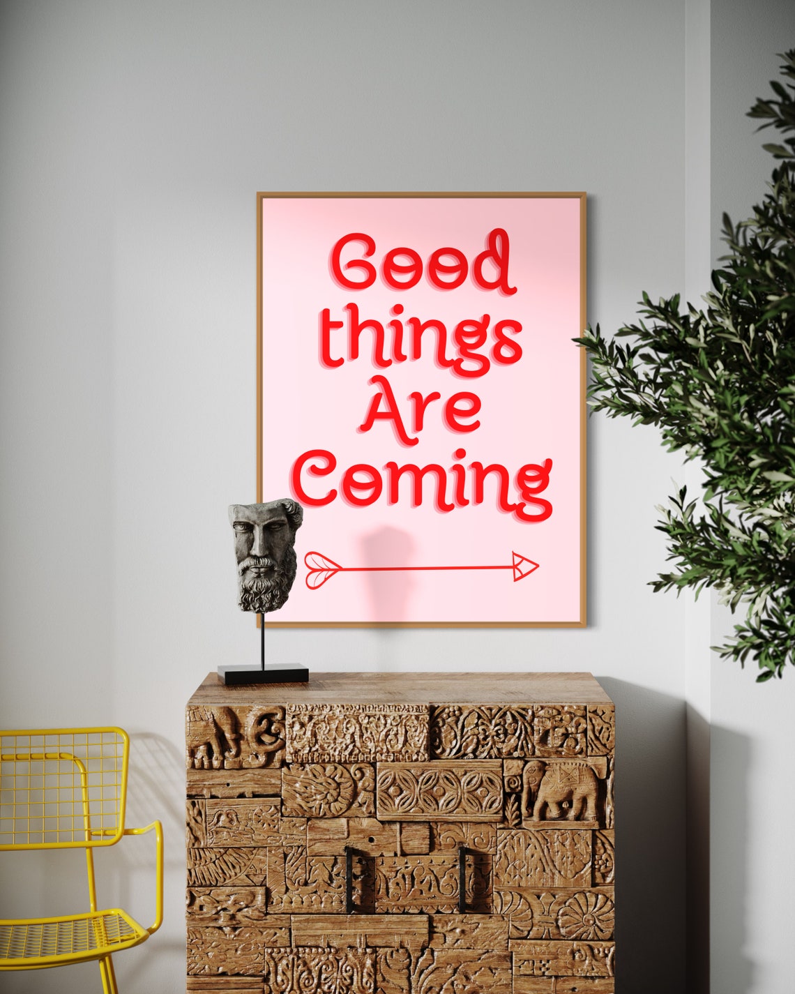 Good Things Are Coming Pink Red Bold Quote Poster With Arrow Accent