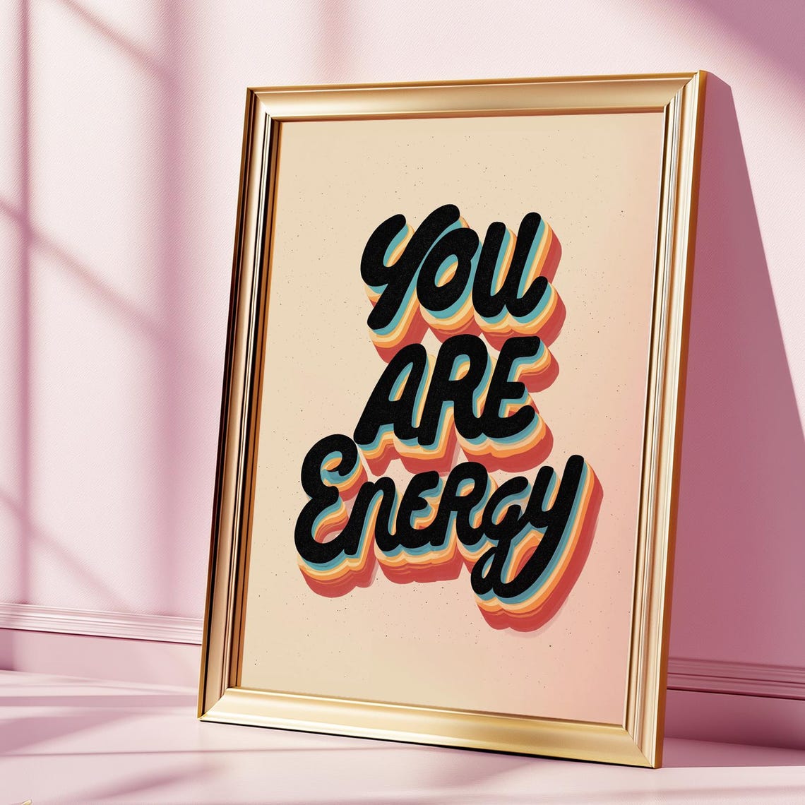 You Are Energy Retro Layered Typography 70s Vibe Quote Poster