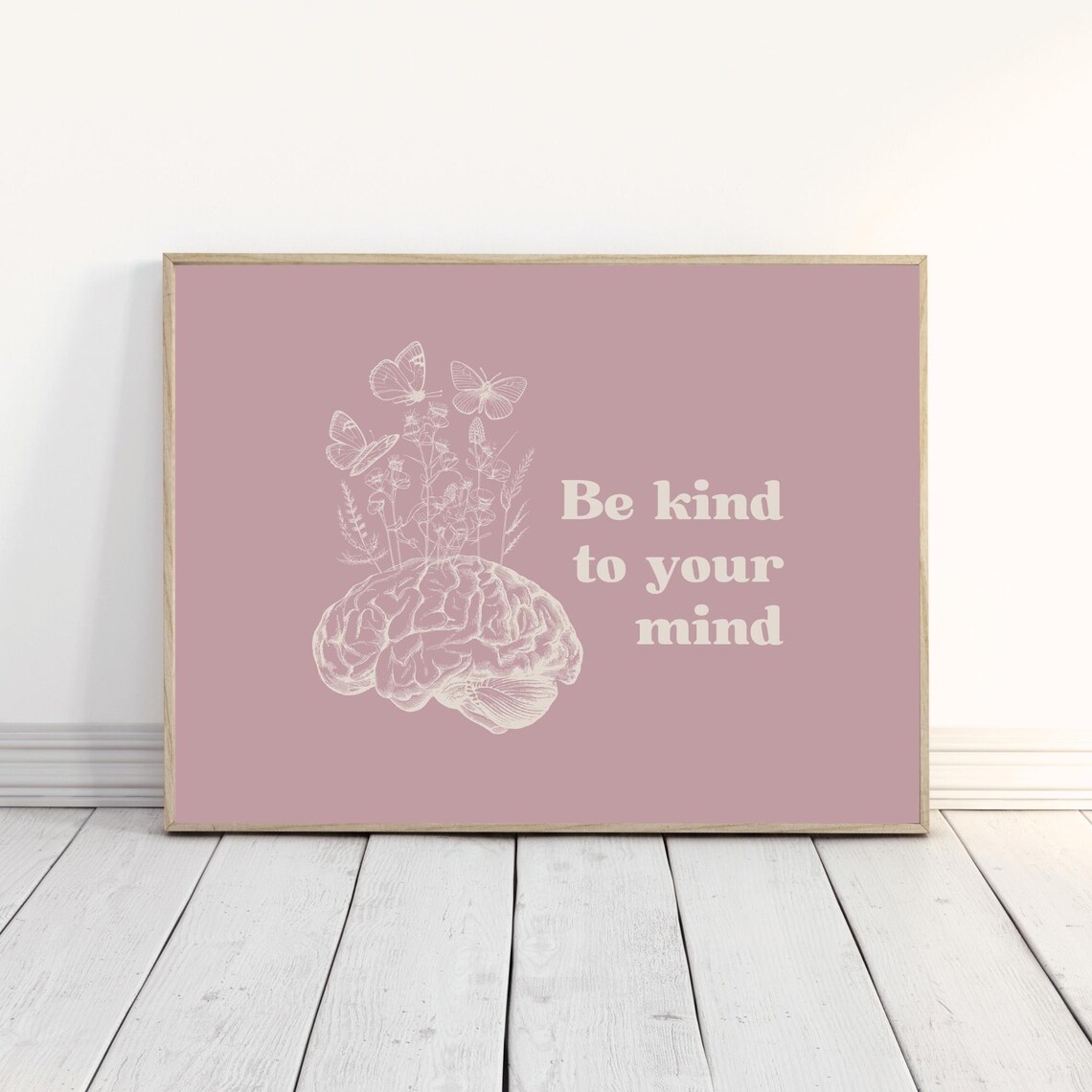Be Kind to Your Mind Brain Butterflies Dusty Rose Therapy Poster - Image 3