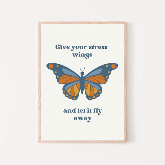 Give Your Stress Wings Butterfly Print Retro Therapy Office Decor Motivational Positive Psychology Counselor Psychologist Therapist Wall Art