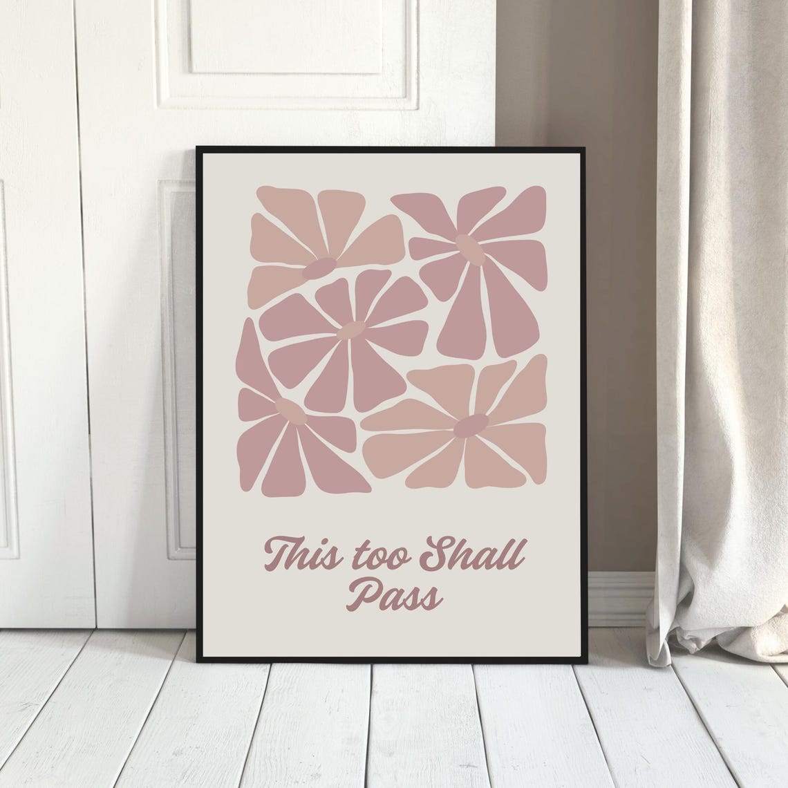 This Too Shall Pass Quote Retro Mauve Floral Comforting Wall Art - Image 3