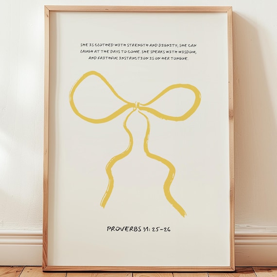 Proverbs 31 25-26 Bow Illustration Strength Dignity Christian Print