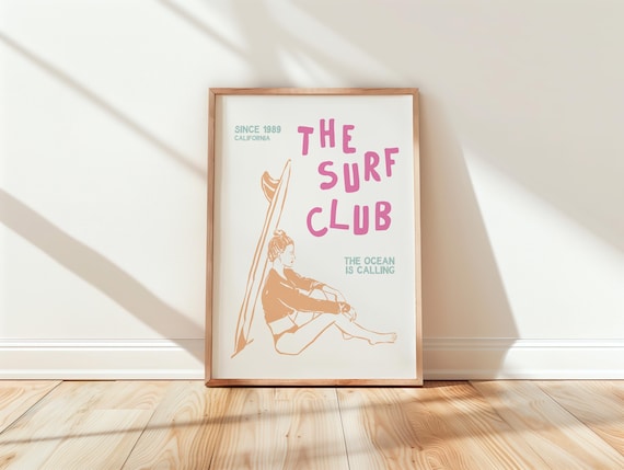 The Surf Club Since 1989 Retro California Surfer Beach Art Print
