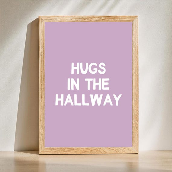 Hallway Home Wall Print Art Funny Bedroom Typography Living Room