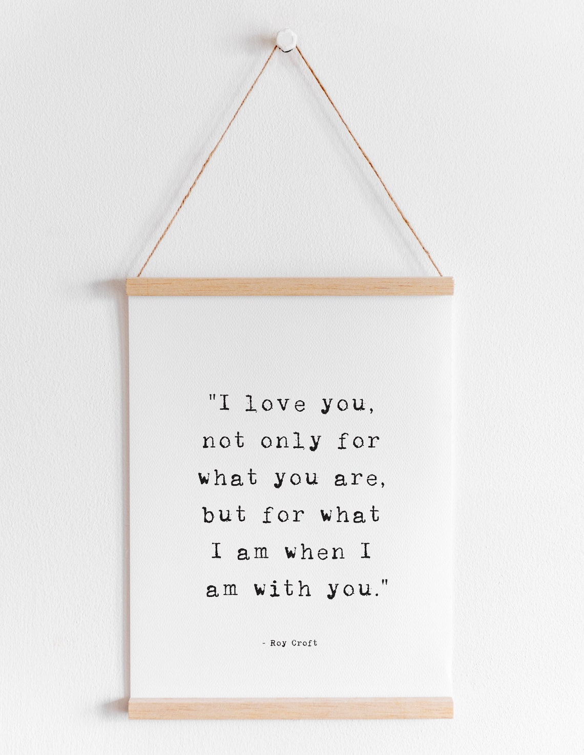 I Love You Not Only For What You Are Romantic Roy Croft Poster - Image 2