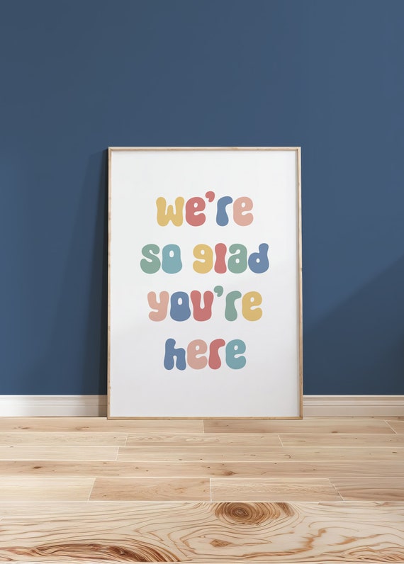 We're So Glad You're Here Retro Classroom Art Print