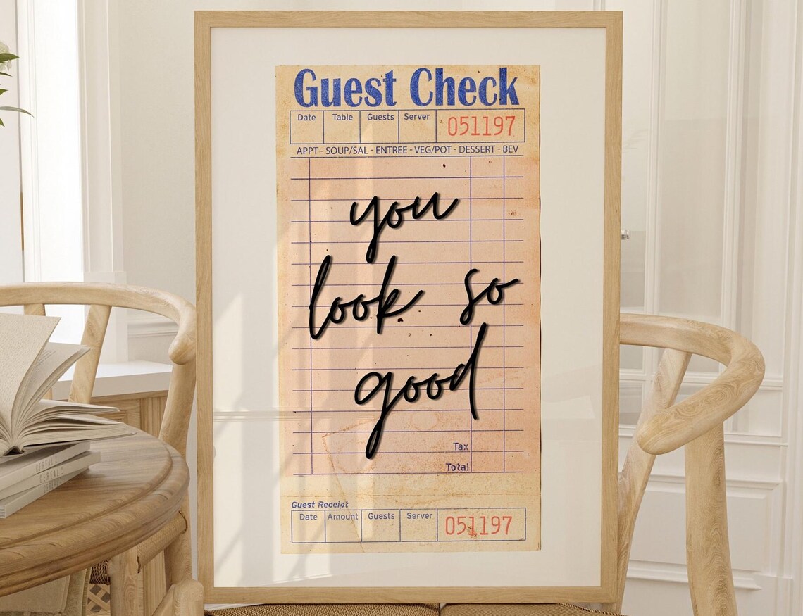 You Look So Good Guest Check, Trendy Wall Art